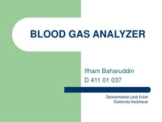 BLOOD GAS ANALYZER