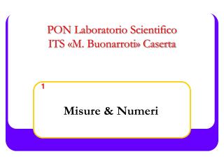 PON Laboratorio Scientifico ITS «M. Buonarroti» Caserta