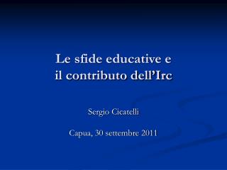 Le sfide educative e il contributo dell’Irc