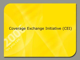 Coverage Exchange Initiative (CEI)