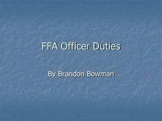 FFA Officer Duties