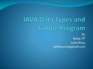 JAVA Data Types and Simple Program