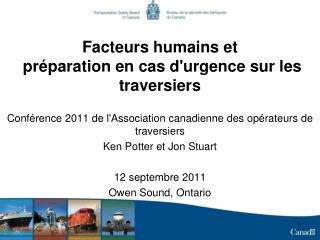 Facteurs humains et préparation en cas d'urgence sur les traversiers