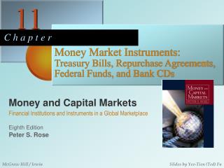 Money Market Instruments: Treasury Bills, Repurchase Agreements, Federal Funds, and Bank CDs