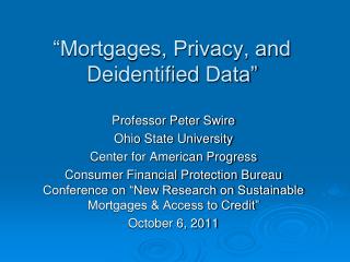 “Mortgages, Privacy, and Deidentified Data”