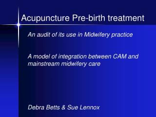Acupuncture Pre-birth treatment