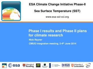 Phase I results and Phase II plans for climate research