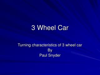 3 Wheel Car