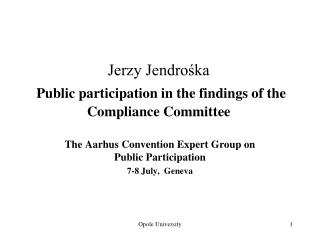 Jerzy Jendrośka Public participation in the findings of the Compliance Committee