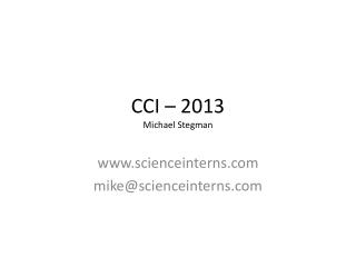 CCI – 2013 Michael Stegman