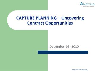 CAPTURE PLANNING – Uncovering Contract Opportunities