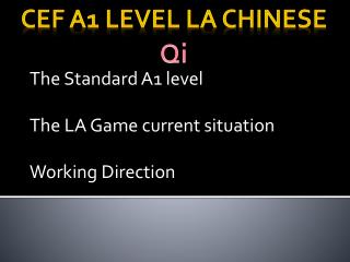 CEF A1 level LA Chinese