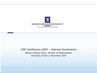 CMC Conference 2004 – Internet Governance