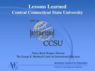 Lessons Learned Central Connecticut State University