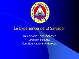 La Experiencia de El Salvador