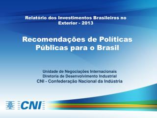 Recomendações de Políticas Públicas para o Brasil