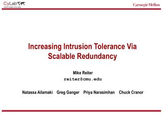 Increasing Intrusion Tolerance Via Scalable Redundancy