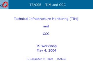 Technical Infrastructure Monitoring (TIM) and CCC