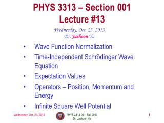 PHYS 3313 – Section 001 Lecture #13