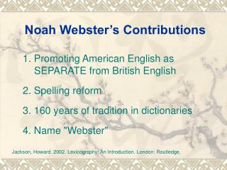 Noah Webster’s Contributions