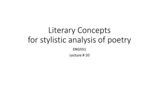 Literary Concepts for stylistic analysis of poetry