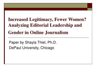 Increased Legitimacy, Fewer Women? Analyzing Editorial Leadership and Gender in Online Journalism