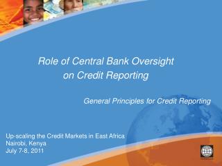 Role of Central Bank Oversight on Credit Reporting