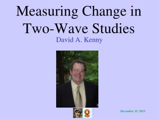 Measuring Change in Two-Wave Studies