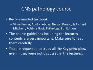 CNS pathology course