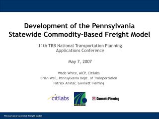 Development of the Pennsylvania Statewide Commodity-Based Freight Model