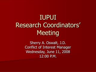IUPUI Research Coordinators’ Meeting