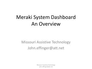 Meraki System Dashboard An Overview