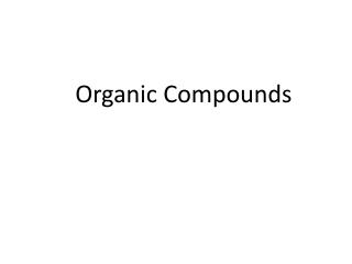 Organic Compounds