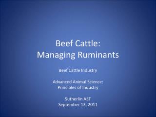 Beef Cattle: Managing Ruminants