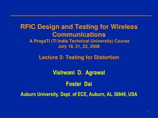 Vishwani D. Agrawal Foster Dai Auburn University, Dept. of ECE, Auburn, AL 36849, USA