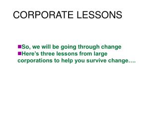 CORPORATE LESSONS