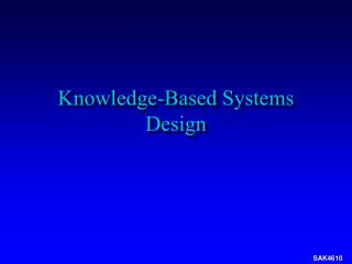 Knowledge-Based Systems Design