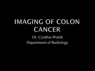 Imaging of colon cancer