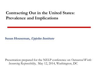 Contracting Out in the United States: Prevalence and Implications