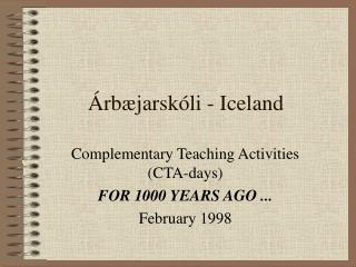 Árbæjarskóli - Iceland