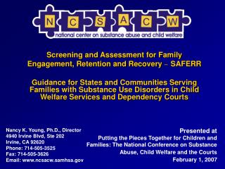 Screening and Assessment for Family Engagement, Retention and Recovery – SAFERR