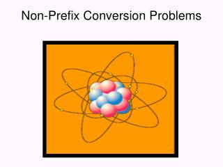 Non-Prefix Conversion Problems