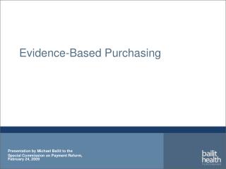 Evidence-Based Purchasing