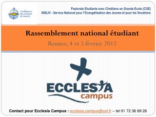 Rassemblement national étudiant Rennes, 4 et 5 février 2012