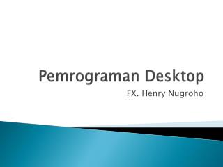 Pemrograman Desktop