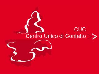CUC Centro Unico di Contatto