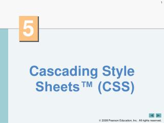 Cascading Style Sheets™ (CSS)