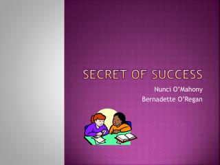 Secret of Success