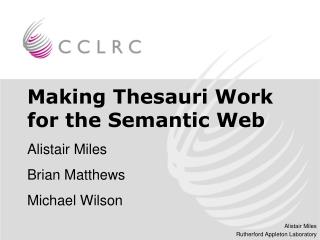 Making Thesauri Work for the Semantic Web