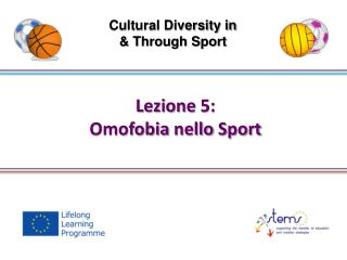 Lezione 5: Omofobia nello Sport